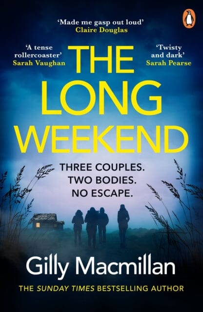 The Long Weekend  by Gilly Macmillan