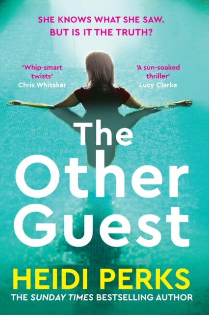 The Other Guest : A gripping thriller from Sunday Times bestselling author of The Whispers by Heidi Perks