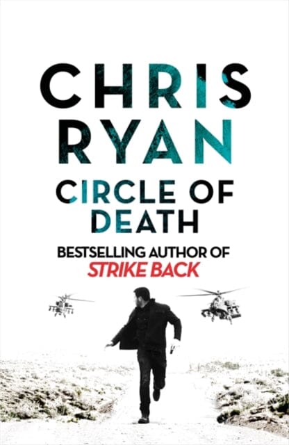 Circle of Death: A Strike Back Novel (5) by Chris Ryan