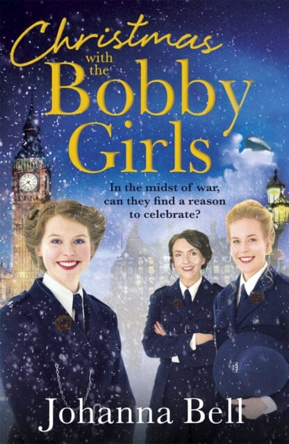 Christmas with the Bobby Girls: Book Three by Johanna Bell