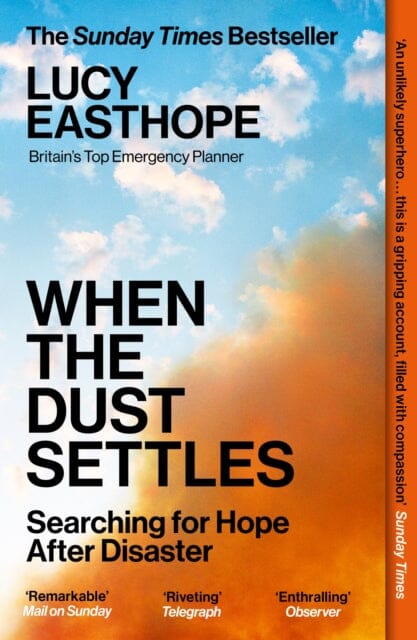 When the Dust Settles : THE SUNDAY TIMES BESTSELLER. 'A marvellous book' -- Rev Richard Coles by Lucy Easthope