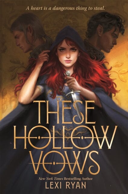 These Hollow Vows  by Lexi Ryan