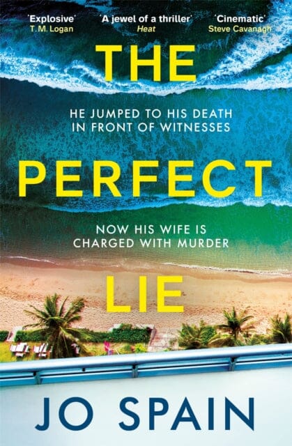 The Perfect Lie  by Jo Spain