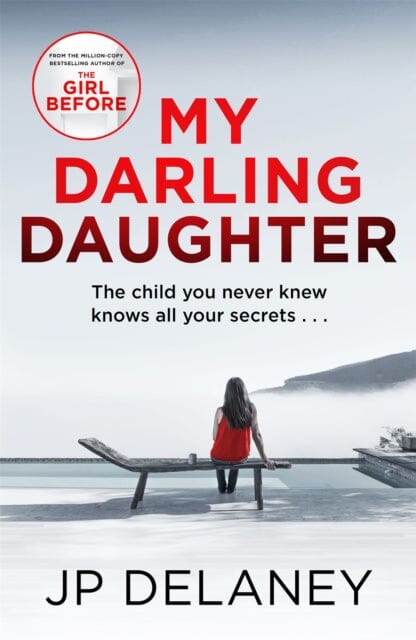My Darling Daughter  by JP Delaney