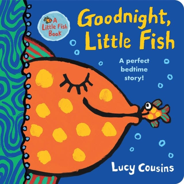 Goodnight, Little Fish by Lucy Cousins