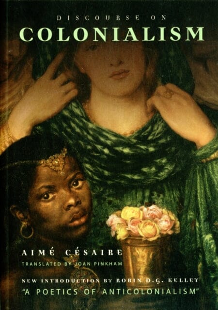 Discourse on Colonialism by Aime Cesaire