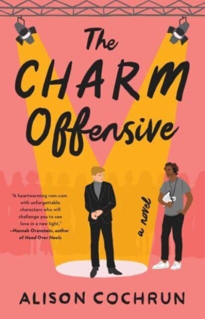 The Charm Offensive : A Novel by Alison Cochrun