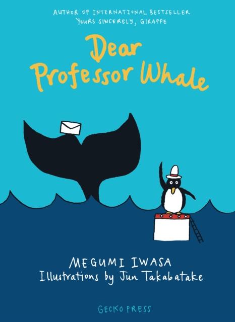 Dear Professor Whale : Dear Professor Whale 2