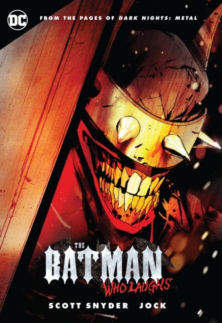 The Batman Who Laughs by Scott Snyder