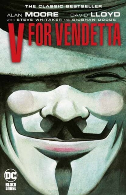 V for Vendetta by Alan Moore