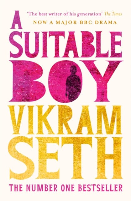 A Suitable Boy  by Vikram Seth