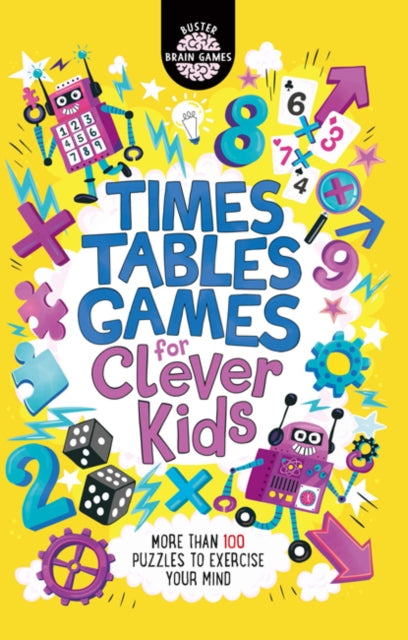 Times Tables Games for Clever Kids (R) by Gareth Moore