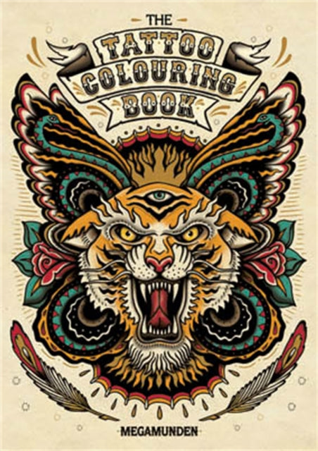 The Tattoo Colouring Book by Megamunden