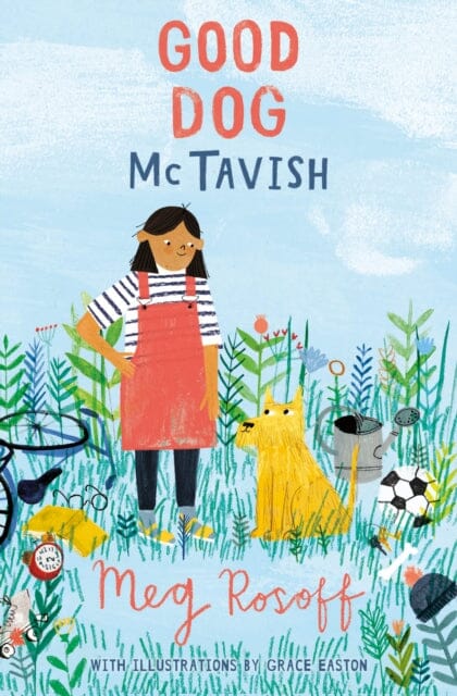 Good Dog Mctavish by Meg Rosoff