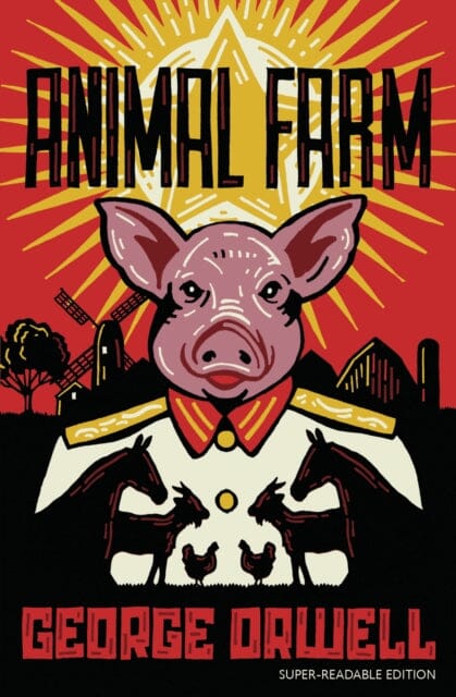 Animal Farm: Barrington Stoke Edition by George Orwell