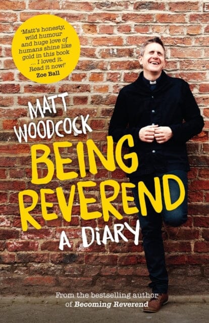 Being Reverend by Matt Woodcock