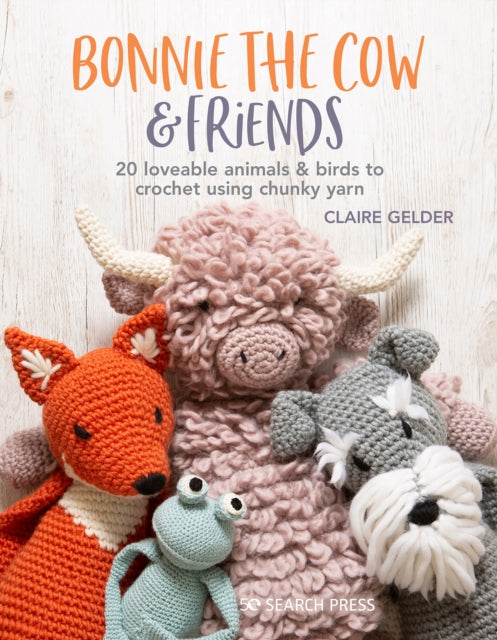 Bonnie the Cow & Friends by Claire Gelder
