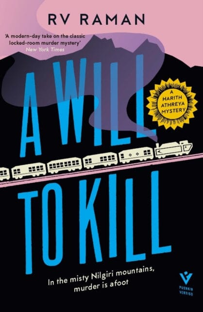 A Will to Kill by RV Raman