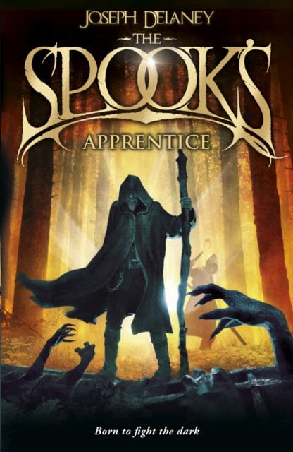 The Spook's Apprentice : Book 1 by Joseph Delaney