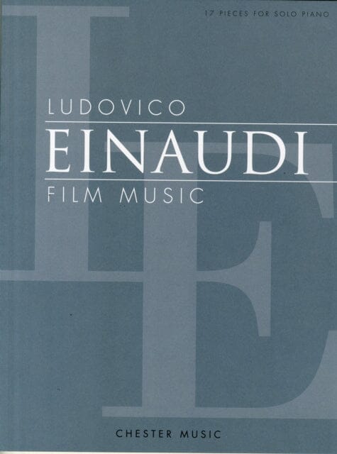 Film Music: 17 Pieces for Solo Piano by Ludovico Einaudi
