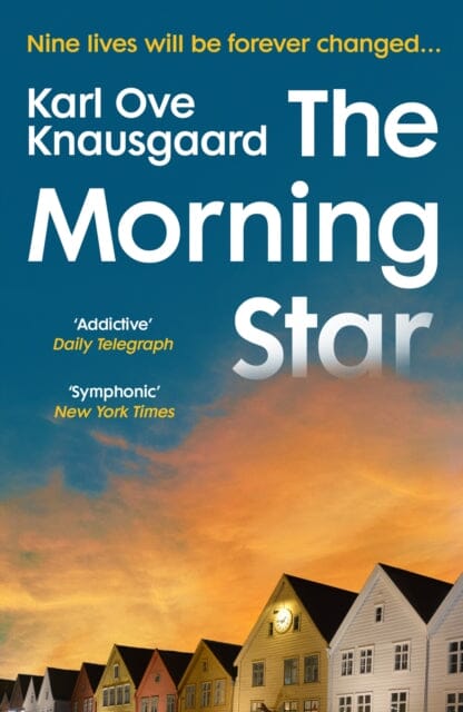 The Morning Star  by Karl Ove Knausgaard