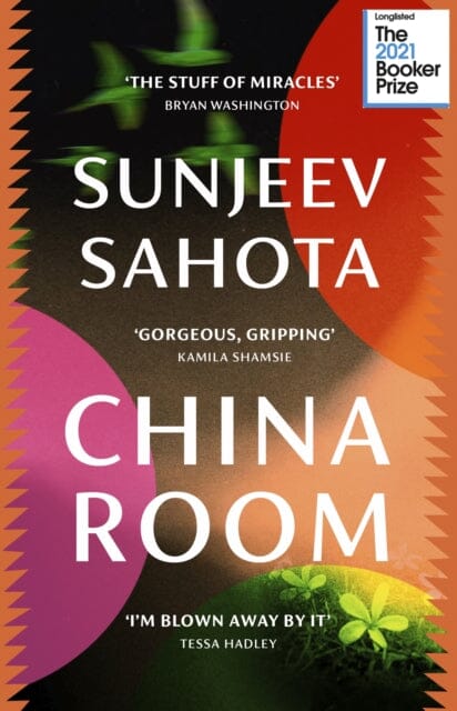 China Room  by Sunjeev Sahota