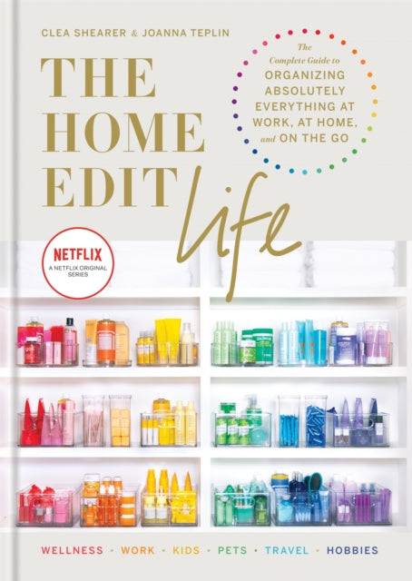 The Home Edit Life by Clea Shearer