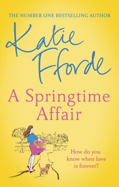 A Springtime Affair  by Katie Fforde