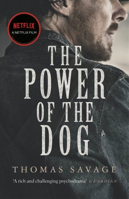 The Power of the Dog  by Thomas Savage