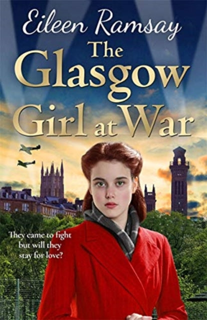 The Glasgow Girl at War by Eileen Ramsay