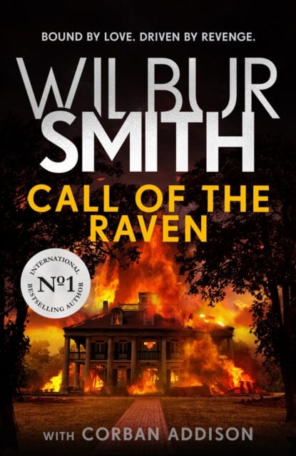 Call of the Raven  by Wilbur Smith