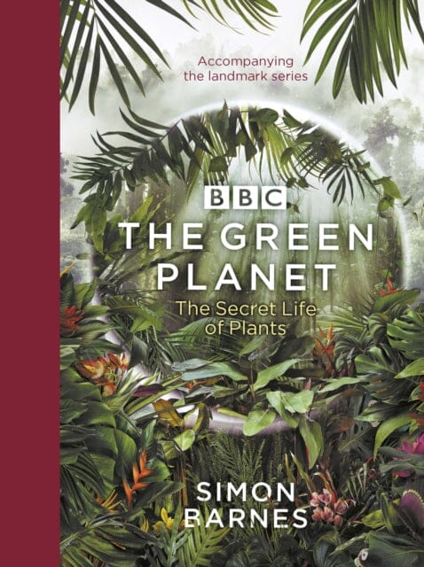 The Green Planet  by Simon Barnes