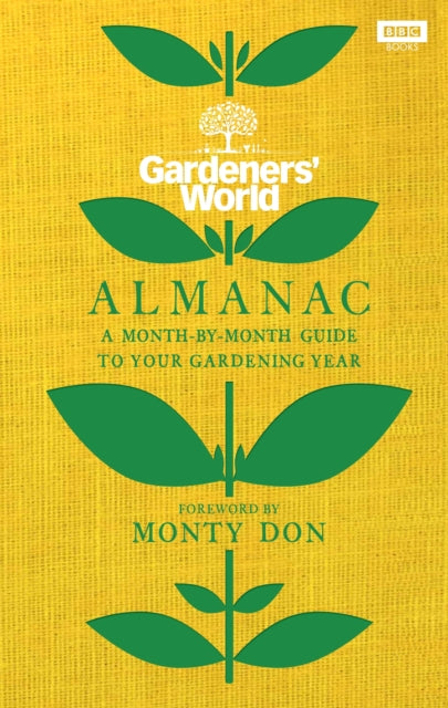 The Gardeners' World Almanac by Monty Don