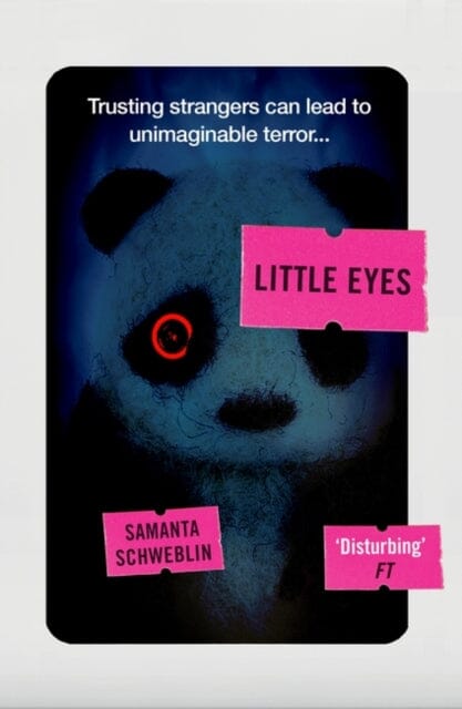 Little Eyes  by Samanta Schweblin