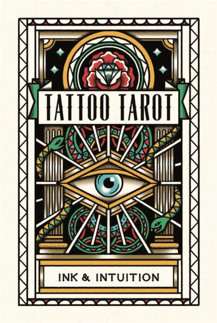 Tattoo Tarot: Ink & Intuition by Diana McMahon-Collis