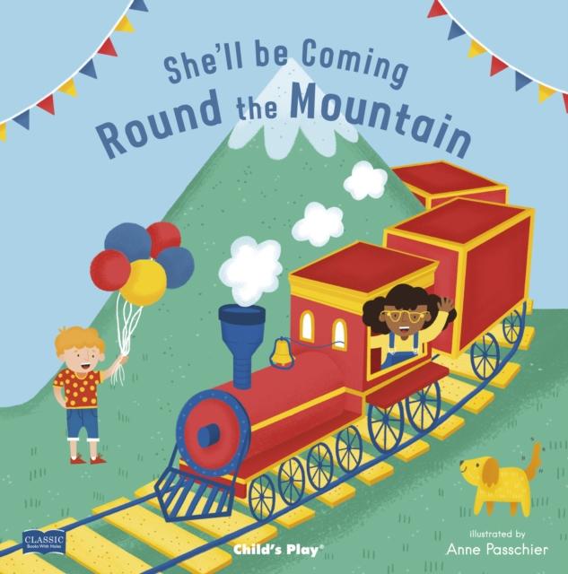 She'll Be Coming 'Round the Mountain