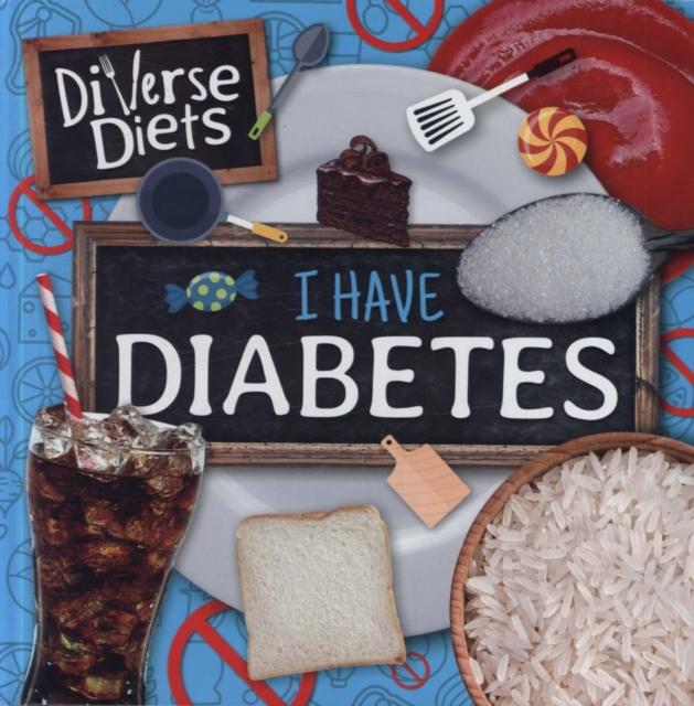 I Have Diabetes