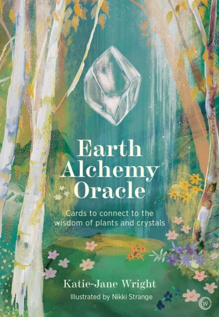Earth Alchemy Oracle  by Katie-Jane Wright