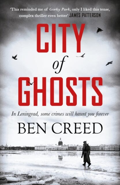 City of Ghosts  by Ben Creed