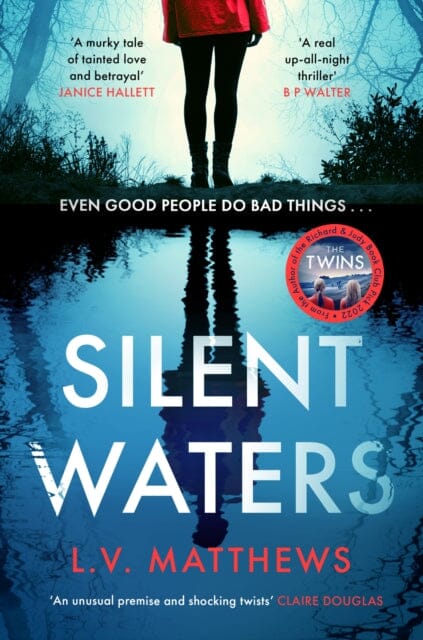 Silent Waters : an utterly gripping and suspenseful psychological thriller to keep you hooked in 2024 by L.V. Matthews