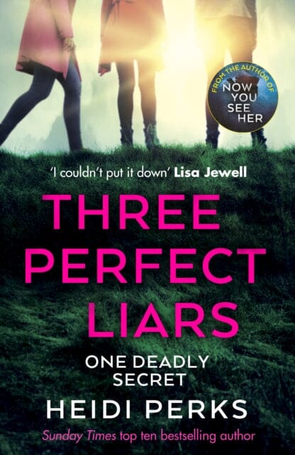Three Perfect Liars  by Heidi Perks