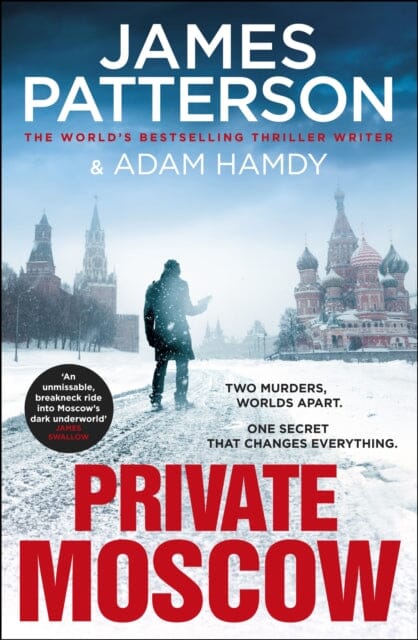 Private Moscow: (Private 15) by James Patterson