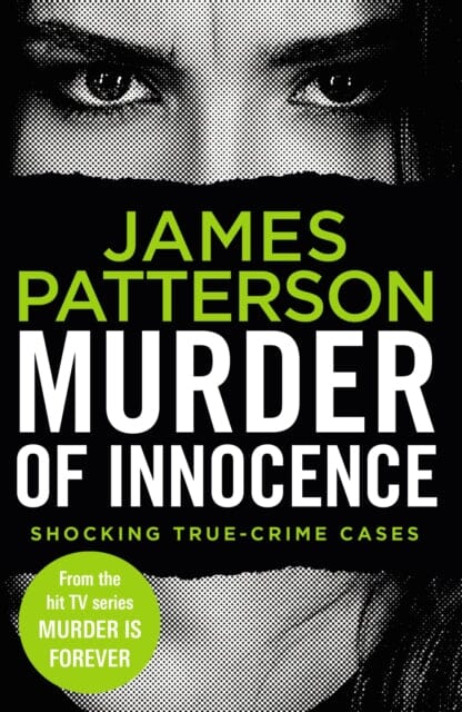 Murder of Innocence: (Murder Is Forever Volume 5) by James Patterson