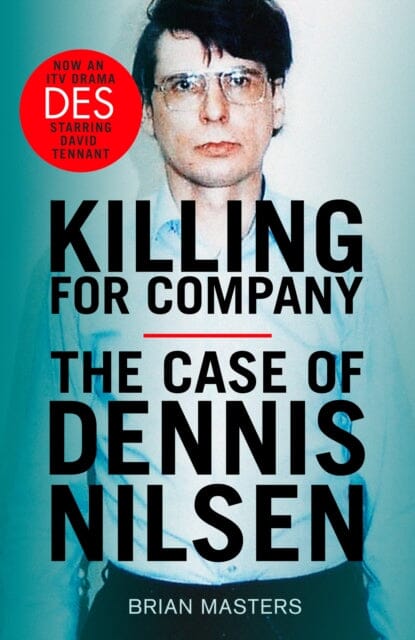 Killing For Company  by Brian Masters
