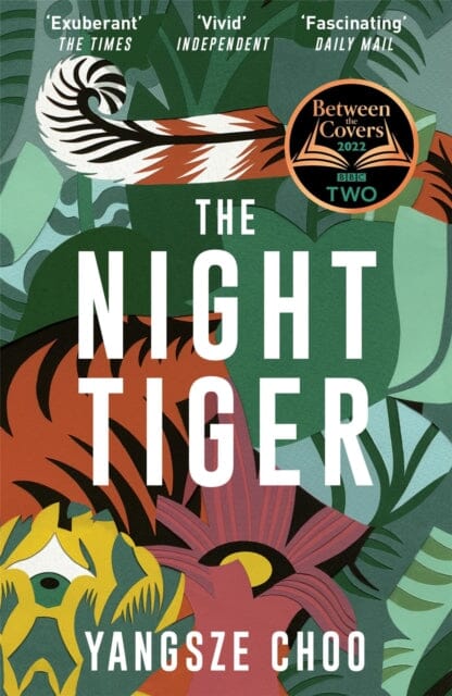 The Night Tiger  by Yangsze Choo