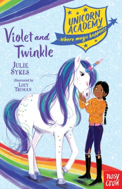 Unicorn Academy: Violet and Twinkle by Julie Sykes