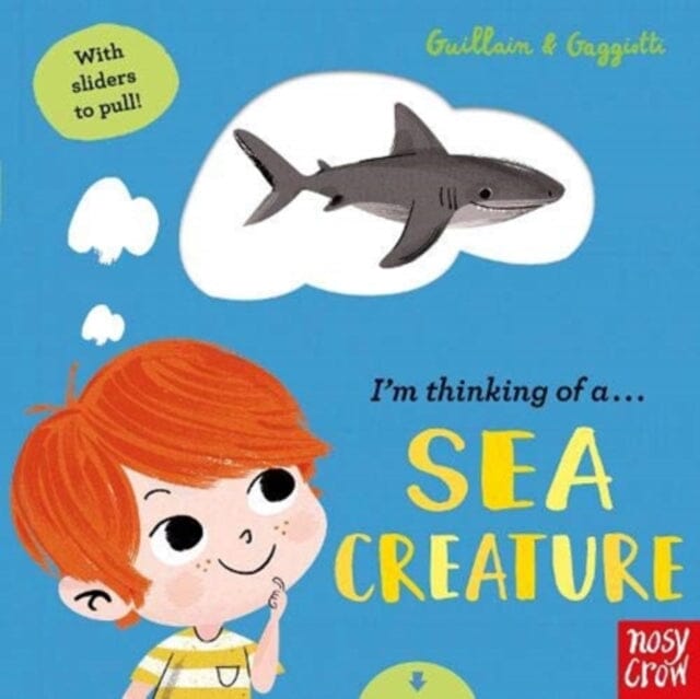 I'm Thinking of a Sea Creature by Adam Guillain
