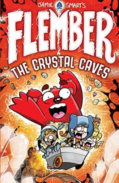 Flember: The Crystal Caves by Jamie Smart