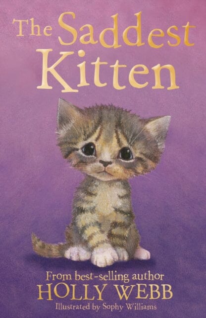 The Saddest Kitten by Holly Webb