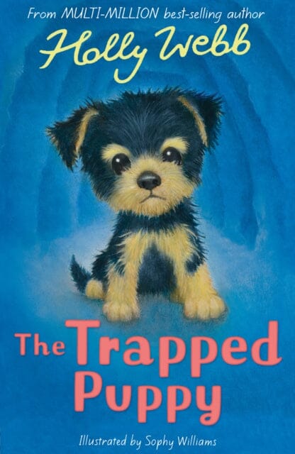 The Trapped Puppy by Holly Webb